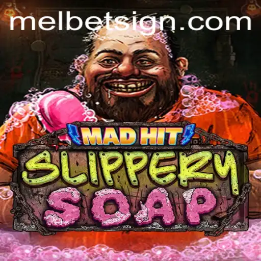MadHitSlipperySoap: A Thrilling New Game Experience