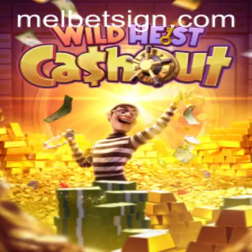 Exploring the Exciting World of WildHeistCashout on Melbet