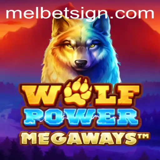 Exploring the Thrilling World of WolfPowerMega on Melbet