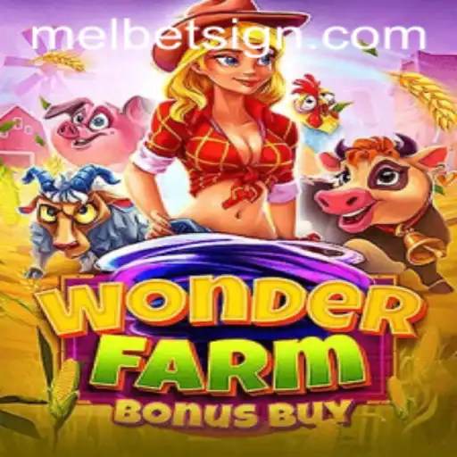Discover the Thrilling World of WonderFarmBonusBuy on Melbet